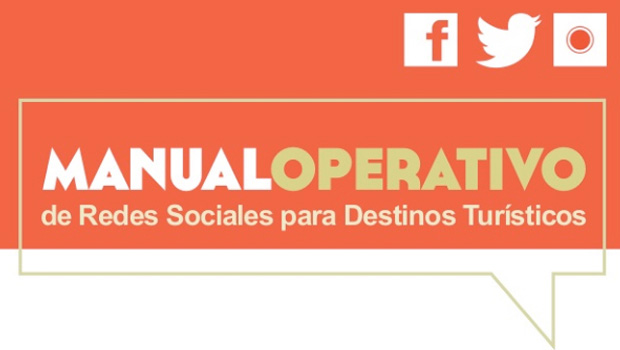 Manual Operativo de Redes Sociales para Destinos Turísticos